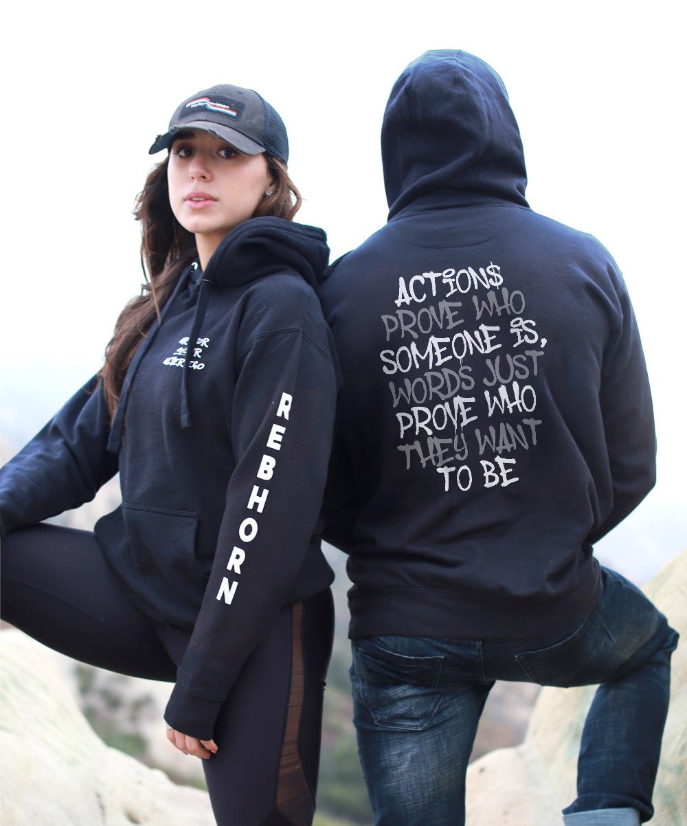 Actions Prove Who Someone Is Premium Unisex Hoodie