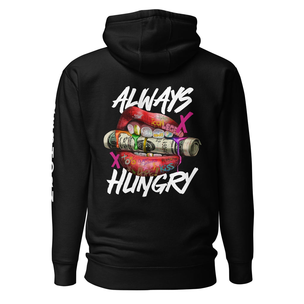 Always Hungry Premium Unisex Hoodie