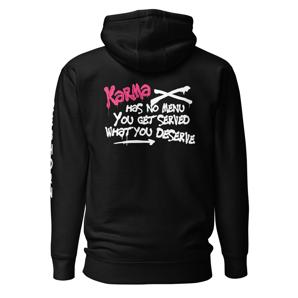 Karma Has No Menu Premium Unisex Hoodie