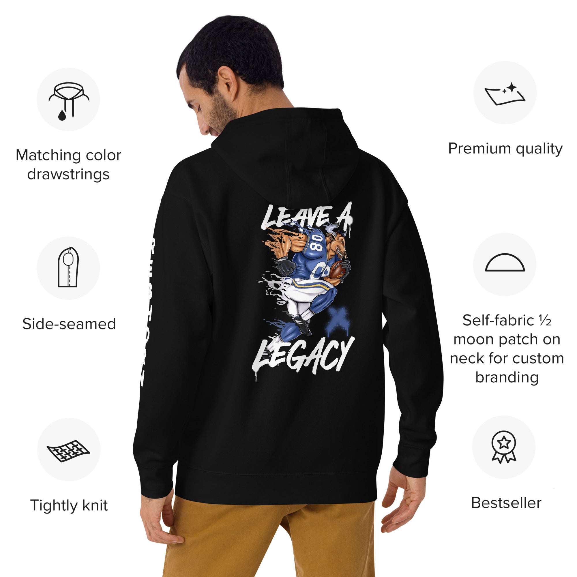 Leave A Legacy (Football Edition) Premium Unisex Hoodie