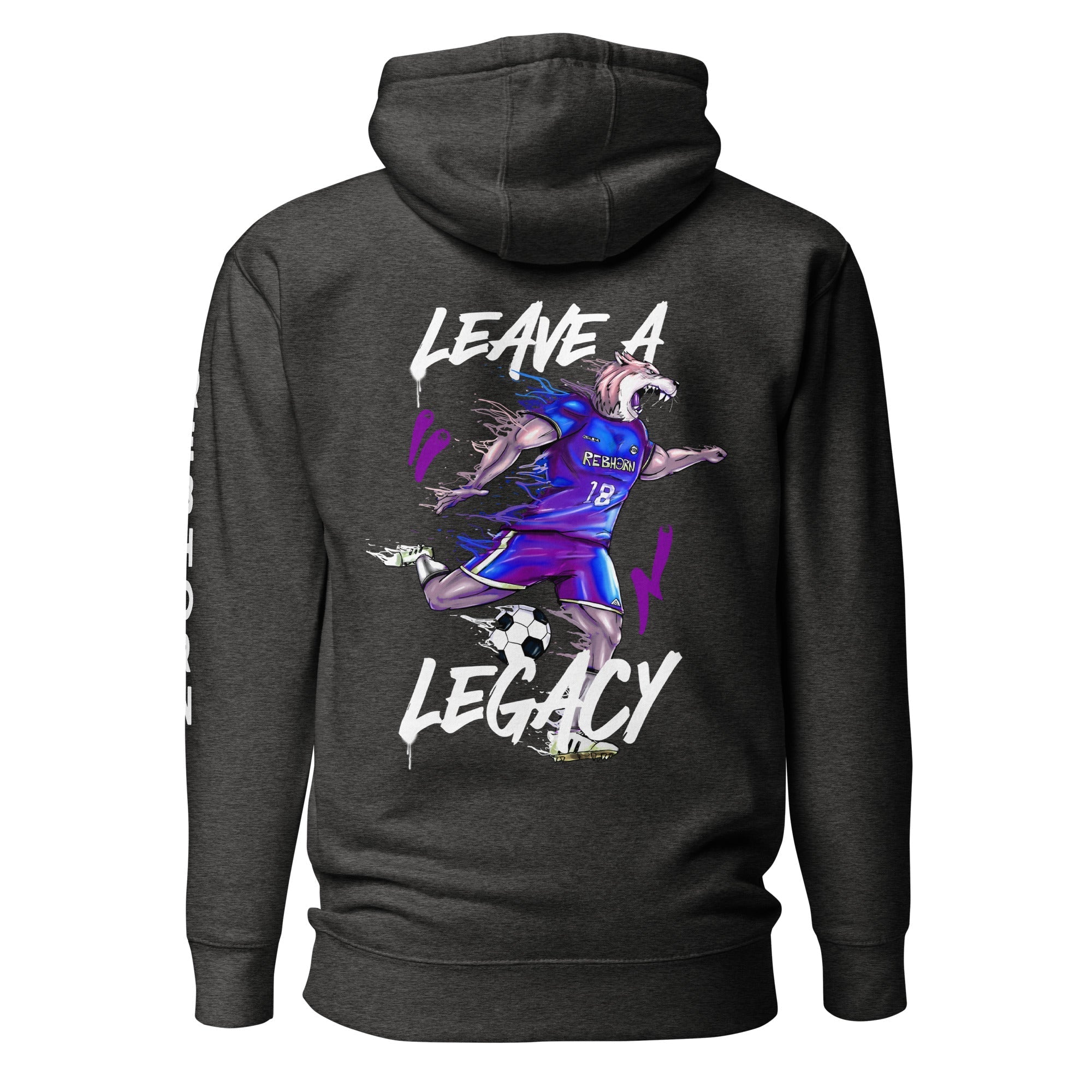 Leave A Legacy (Soccer Edition) Premium Unisex Hoodie