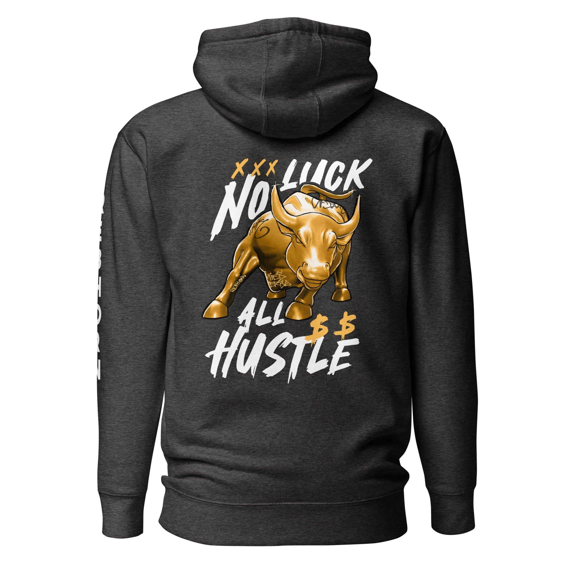 No Luck All Hustle Premium Unisex Hoodie