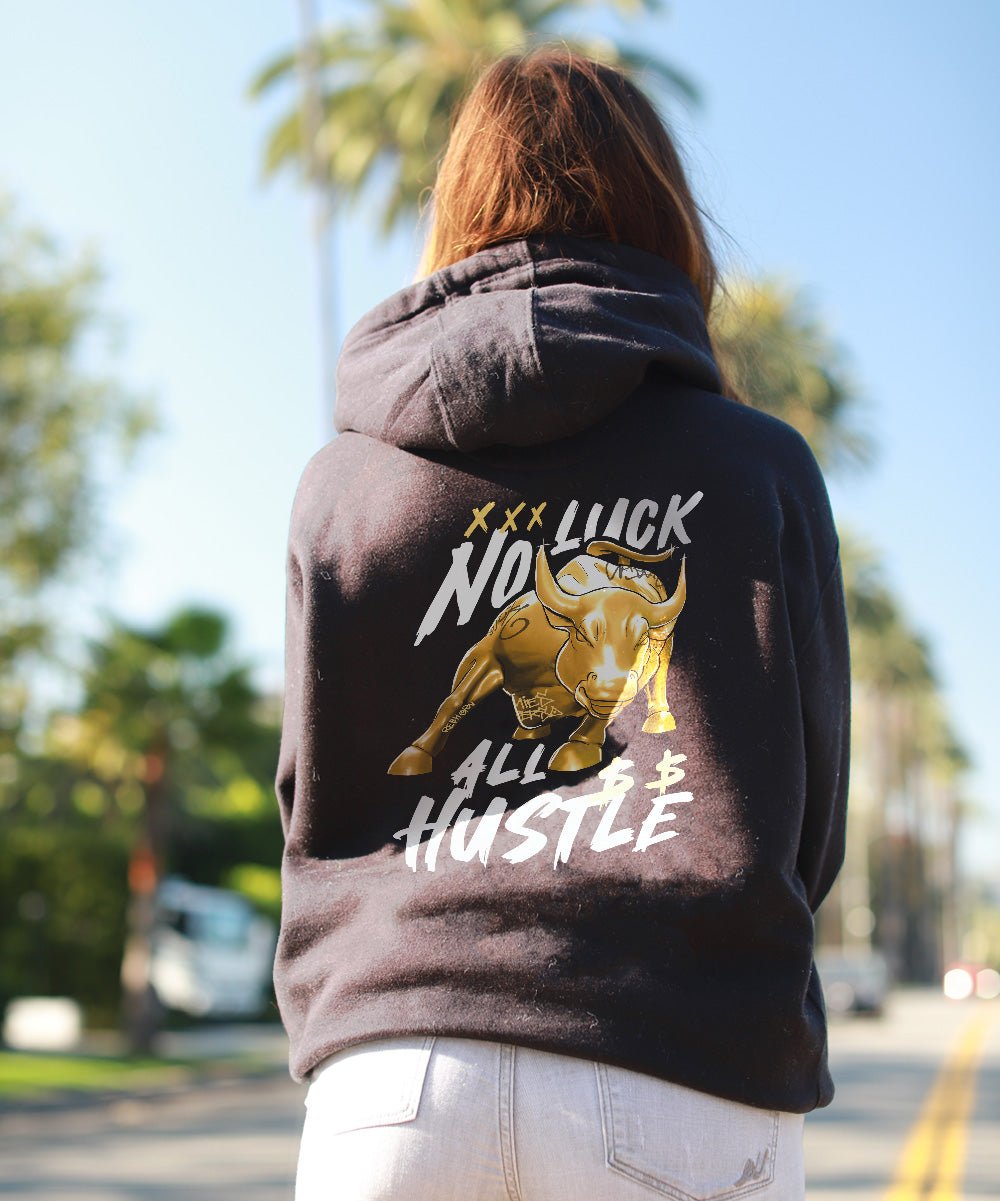 No Luck All Hustle Premium Unisex Hoodie