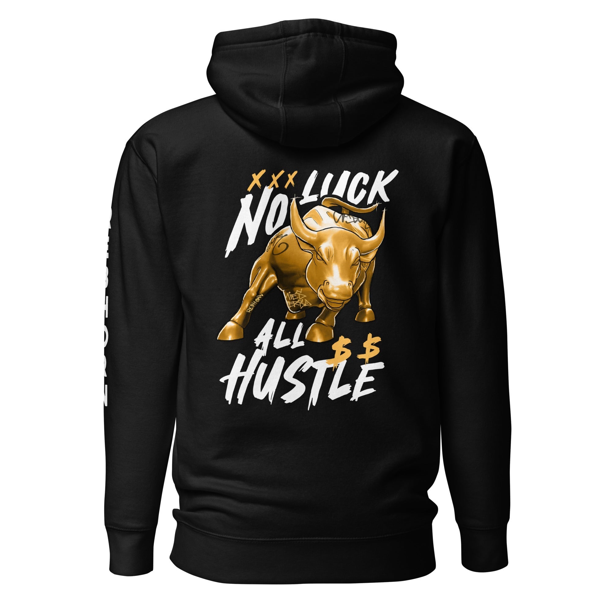 No Luck All Hustle Premium Unisex Hoodie