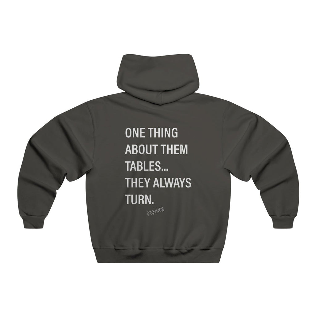 The Table Always Turns Hooded Sweatshirt