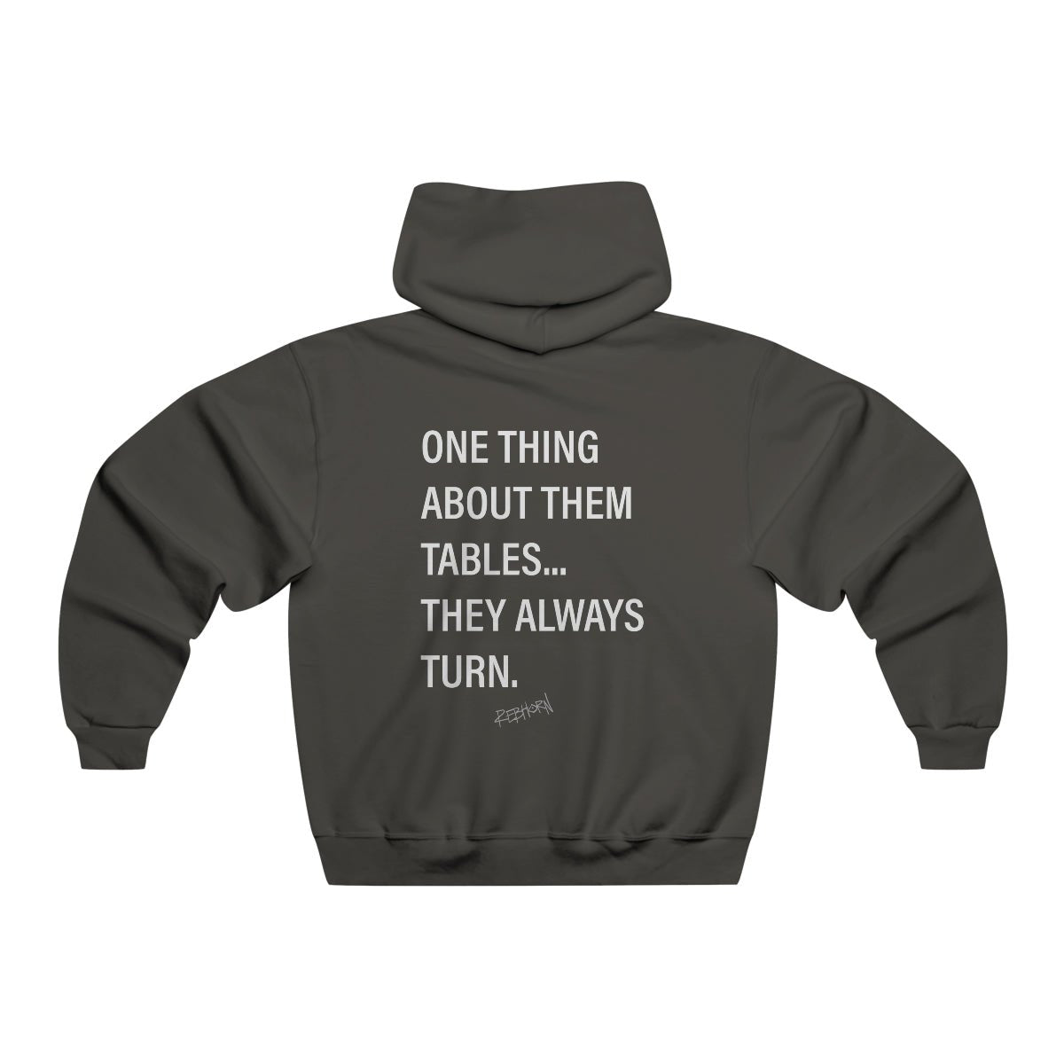 The Table Always Turns Hooded Sweatshirt